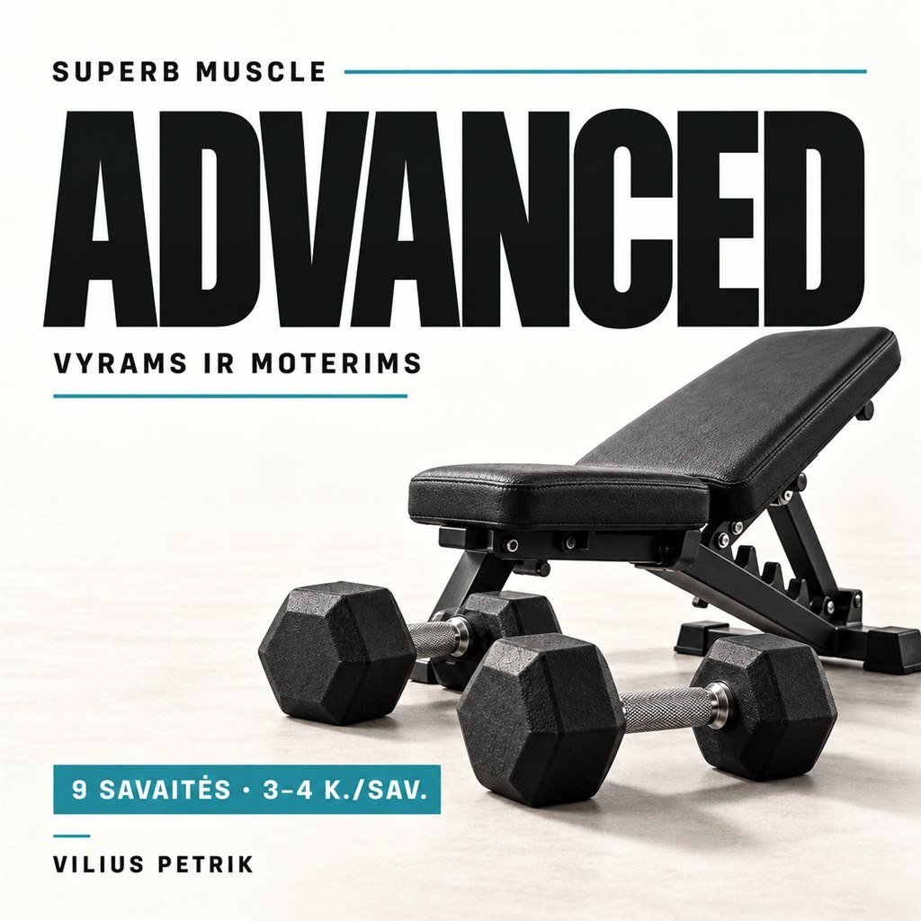 ADVANCED – Viliaus Petrik treniruočių programa
