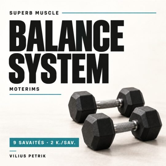 BALANCE SYSTEM – Viliaus Petrik treniruočių programa
